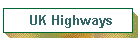 UK Highways