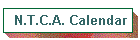 N.T.C.A. Calendar