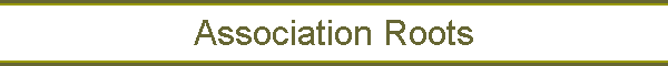 Association Roots