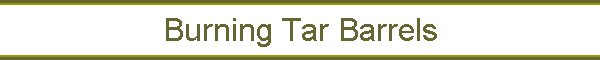 Burning Tar Barrels